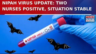 Nipah Virus Cases: Two Nurses Test Positive, No New Cases In Over 20 Days, Health Dept On Alert screenshot 2