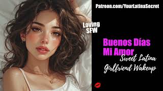 Buenos Días Mi Amor ☀️ | Sweet Latina Girlfriend Wake Up (SFW) screenshot 1