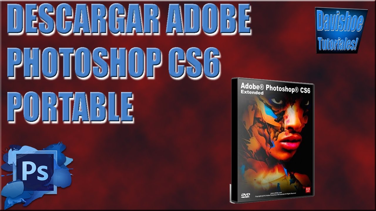 adobe photoshop cs6 portable descargar