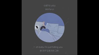 Video thumbnail of "태리(Terry) - call to you (Official Audio)"
