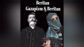 Beritan (MİX) - Gazapizm & Sîpan Xelat Resimi