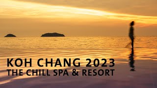 Koh Chang 2023 🐘🏖️ @ The Chill Resort & Spa - Kommentar "Schwiizerdütsch🇨🇭"