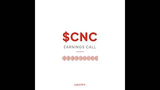 Centene Corp ($CNC) Q4 2024 Earnings Call