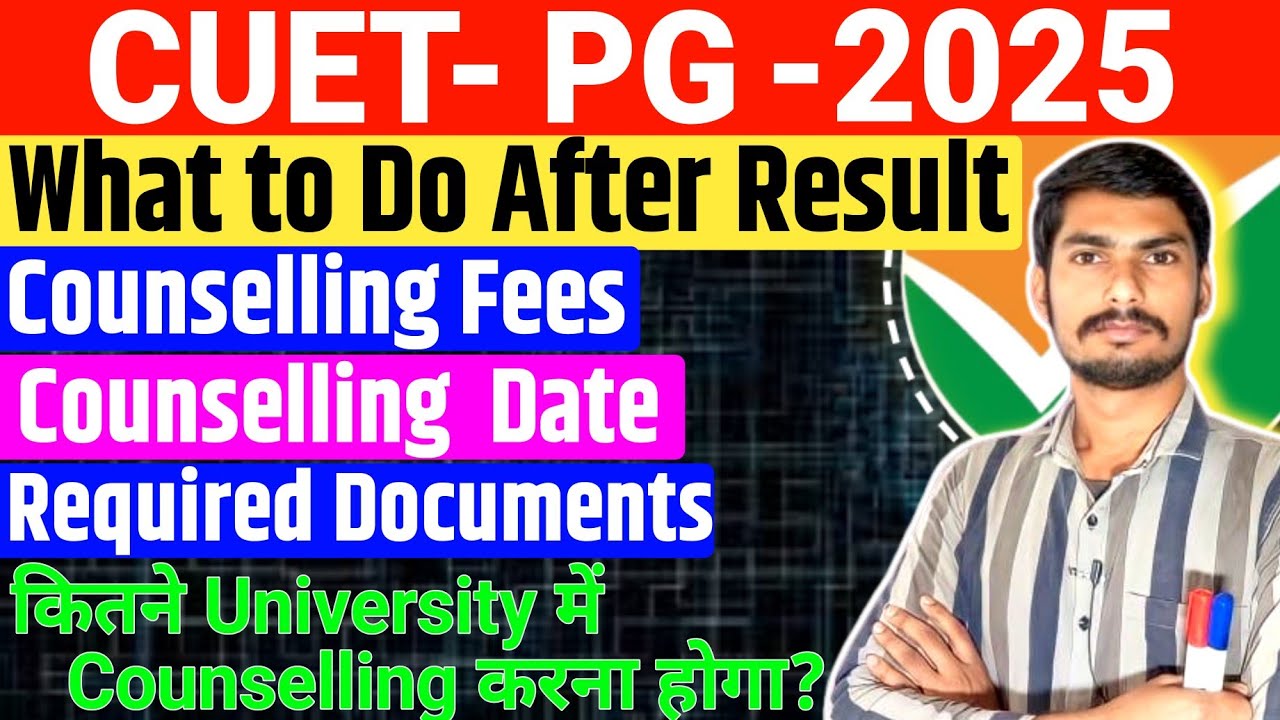 What to Do After Cuet Pg Result 2025 | Counselling Date | CUET PG ...