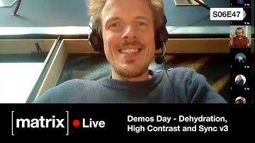 Matrix Live S06E47 — Demos!
