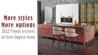 2022 Trendy Kitchens All From Oppein Home # Trendy Kitchens