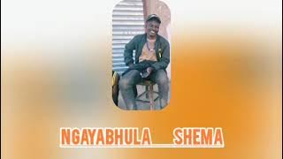 NGAYABHULA = UJUMBE WA SHEMA Madulu Studio