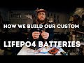 How we build our custom LiFePO4 batteries using EVE 280AH cells with Daly 200A Smart BMS