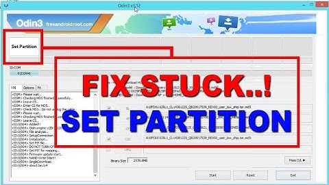 How To Fix Stuck Odin Set Partition
