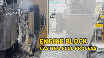 Engine Block Casting Full Process