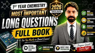 Most Important Long Questions Full Book | 1st Year Chemistry 2026 | FSc Part 1 Chemistry | PECTAA