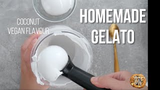 Coconut Gelato Recipe | Gelato series (vegan)