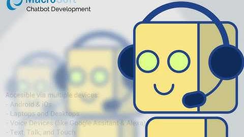 Macrosoft Chatbot  Development Services
