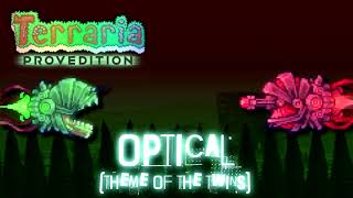 Terraria: ProvEdition LEGACY OST - Optical