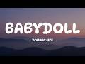 Dominic Fike - Babydoll (Lyrics)