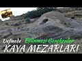 Kaya Mezarları Hakkında Bilinmesi Gerekenler..  #kayamezarı