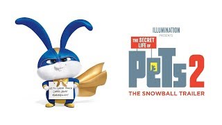The Secret Life Of Pets 2 | The Snowball Trailer [HD]