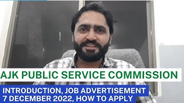 AJK Public Service Commission | Introduction, how to apply | AJKPSC