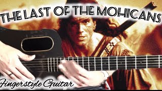 The Last of the Mohicans - Promentory - Fingerstyle Guitar Cover