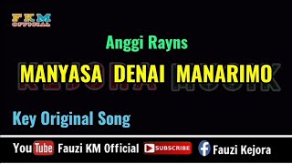 Manyasa Denai Manarimo - Anggi Rayns [Karaoke/Lirik] Key Original Song