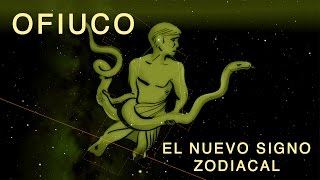 Ofiuco, el nuevo signo del  zodiaco y su influencia en el horóscopo