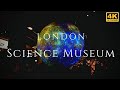 Science Museum in Free London Attraction Full Tour 4K