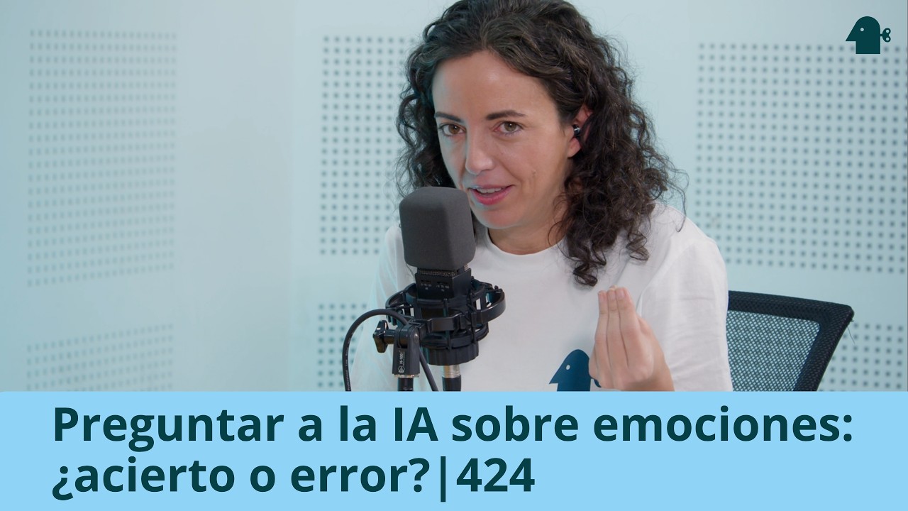 PREGUNTAR A LA IA SOBRE EMOCIONES: ACIERTO O ERROR | Entiende Tu Mente | 424