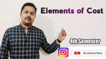 Elements of Cost.#cbcs #bcom#rishibhargavdas#Assam