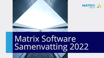 Matrix Software 2022 Recap