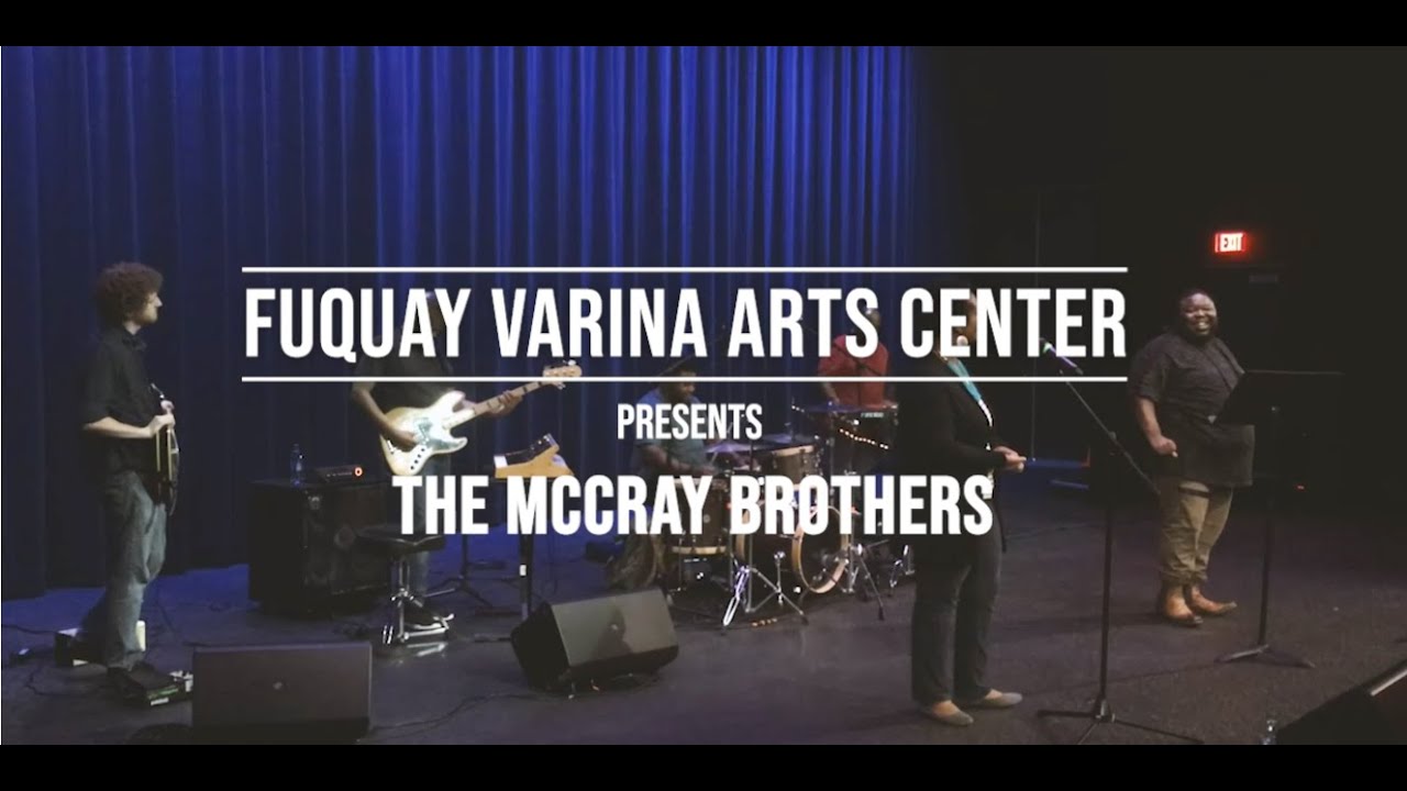 Fuquay Varina Arts Center Presents The McCray Brothers YouTube