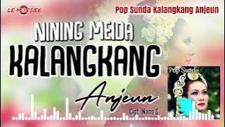 Nining Meida - Kalangkang Anjeun (  Audio )