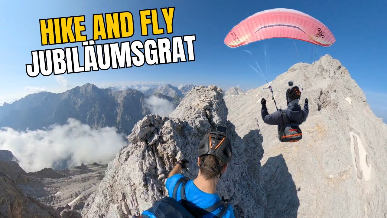 Hike and Fly Jubiläumsgrat / Из долины в виде однодневной экскурсии через Альпшпитце к Цугшпитце