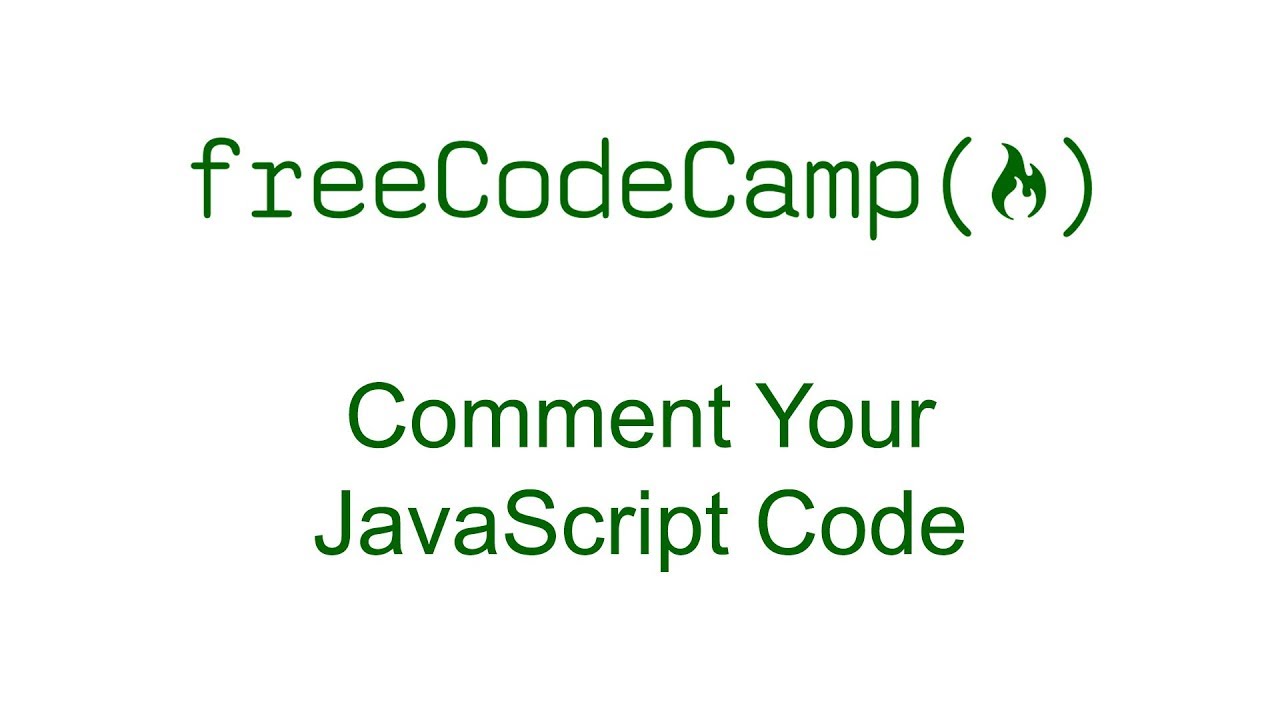 comment javascript  2022  Comment Your JavaScript Code - Free Code Camp