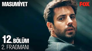 Masumiyet 12. Bölüm 2. Fragmanı