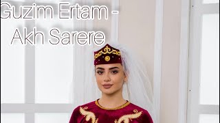 Eva Khachatryan -  Guzim Ertam | Akh Sarere