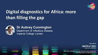 Digital diagnostics for Africa: more than filling the gap (Dr A. Cunnington, Imperial College) screenshot 2