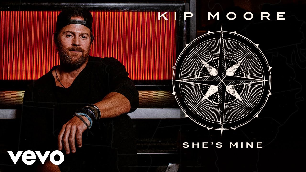 Kip Moore   Shes Mine Official Audio