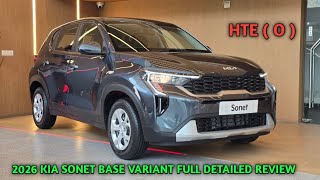 New Kia Sonet HTE ( O )BASE VARIANT Full Detailed Review 2026 | ENGINE & POWER | INTERIOR & EXTERIOR
