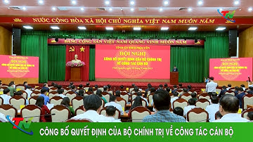 Công bố Quyết định của Bộ Chính trị về công tác cán bộ