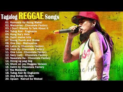 NEW Tagalog Reggae Classics Songs 2020 - Chocolate Factory ,Tropical Depression, Blakdyak