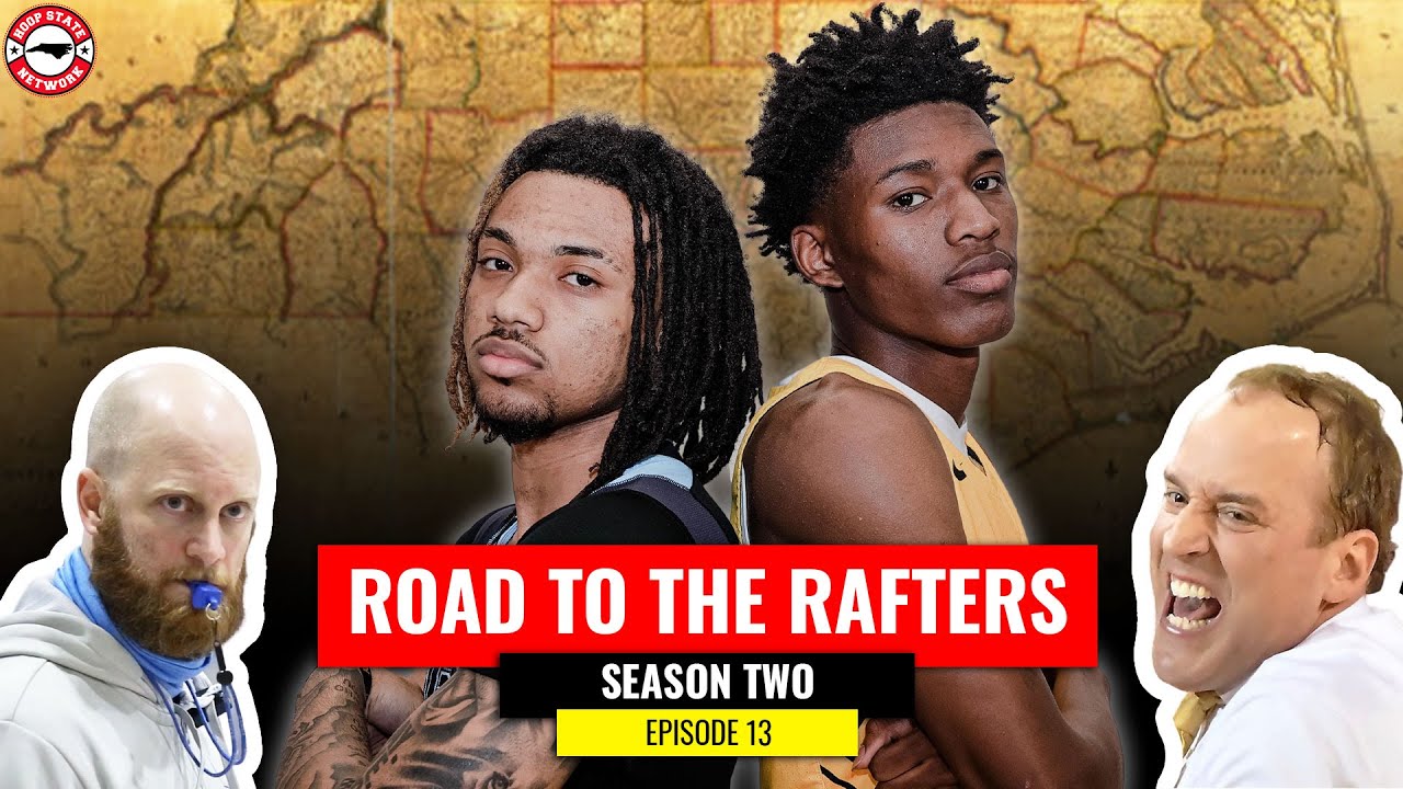 UNC 🆚 NC STATE 🏆 Road to the Rafters 🏀 season 2️⃣ episode 1️⃣3️⃣
