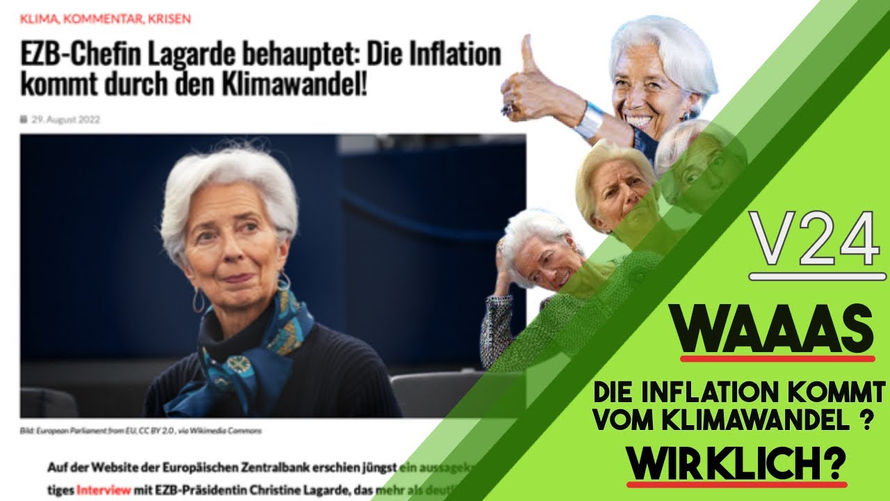 V24 WAAAS? die Inflation kommt vom Klimawandel? WIRKLICH??? - YouTube
