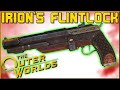 The Outer Worlds : Unique Weapon - Irion's Flintlock