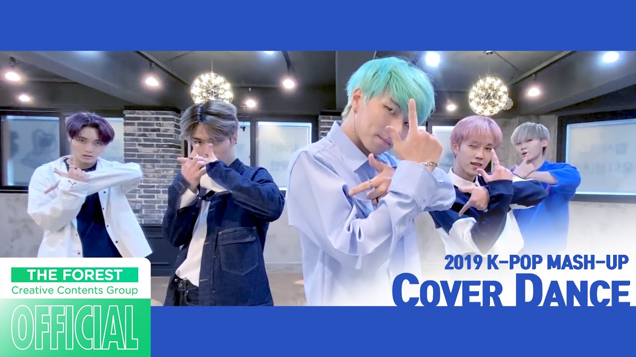2019 K-POP Mashup Cover Dance [세븐어클락(Seven O'clock)]