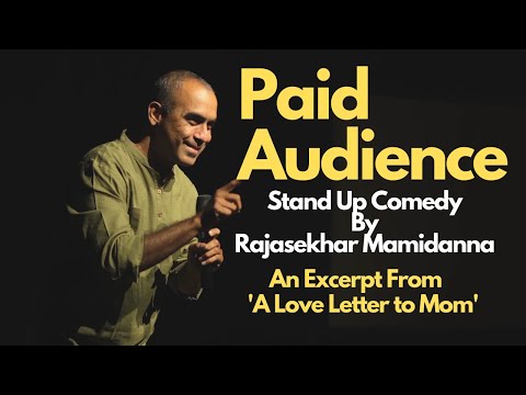 Paid Audience | From Love Letter To Mom Show | Rajasekhar Mamidanna | Stand Up Comedy