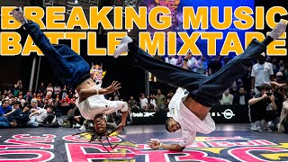 Breaking Battle Music | Red Bull BC One Cypher France 2024 | Bboy Battle Mixtape