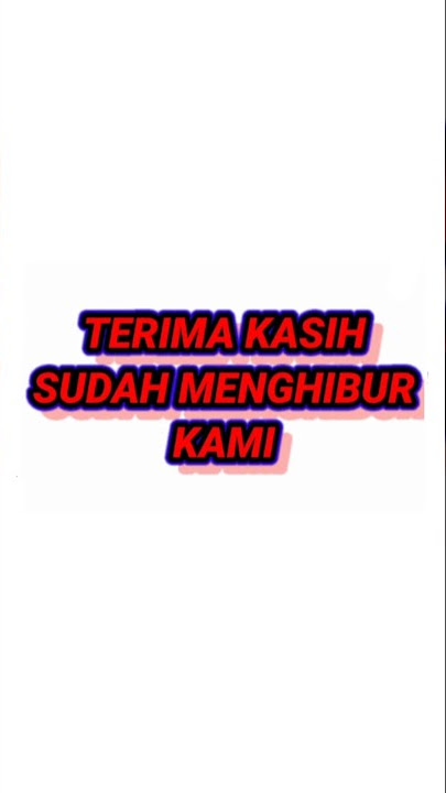 Story WA ll Terima kasih sudah menghibur masa kecil  kami