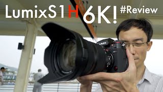 Panasonic S1H 6K Full Frame Camera: Everything you want for video shooting! Hands-on Review