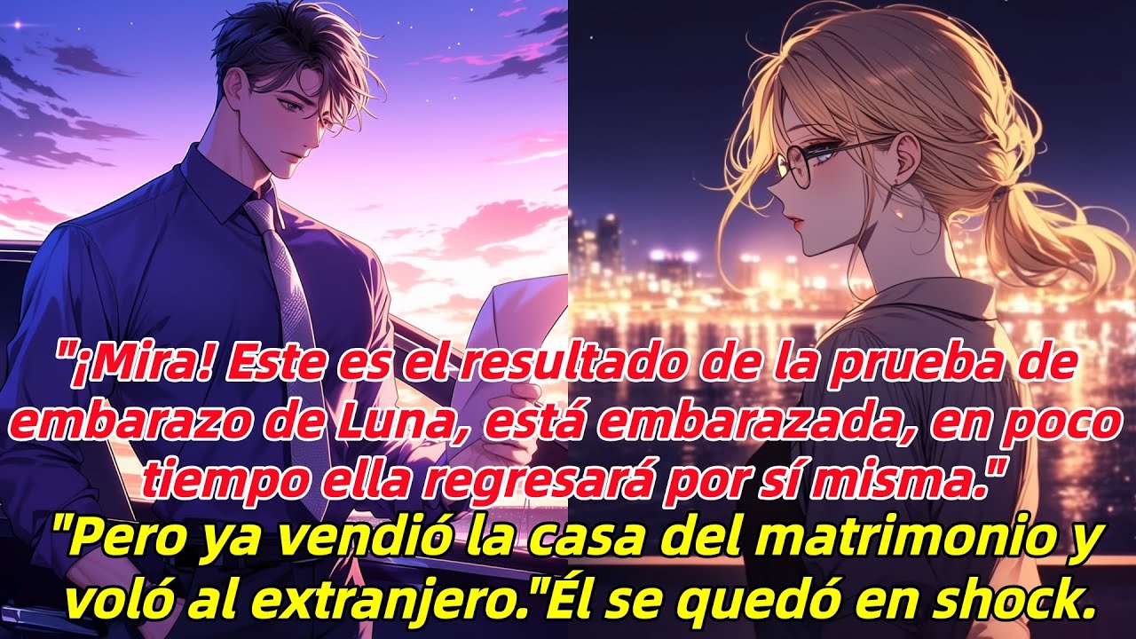 “¡Mira! La hoja de embarazo de Luna, pronto vuelve.”“Pero ya vendió la casa y se fue al extranjero.”