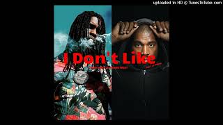 Chief Keef & Kayne West (Ye) - I Don't Like (Remix) ft. Lil Reese